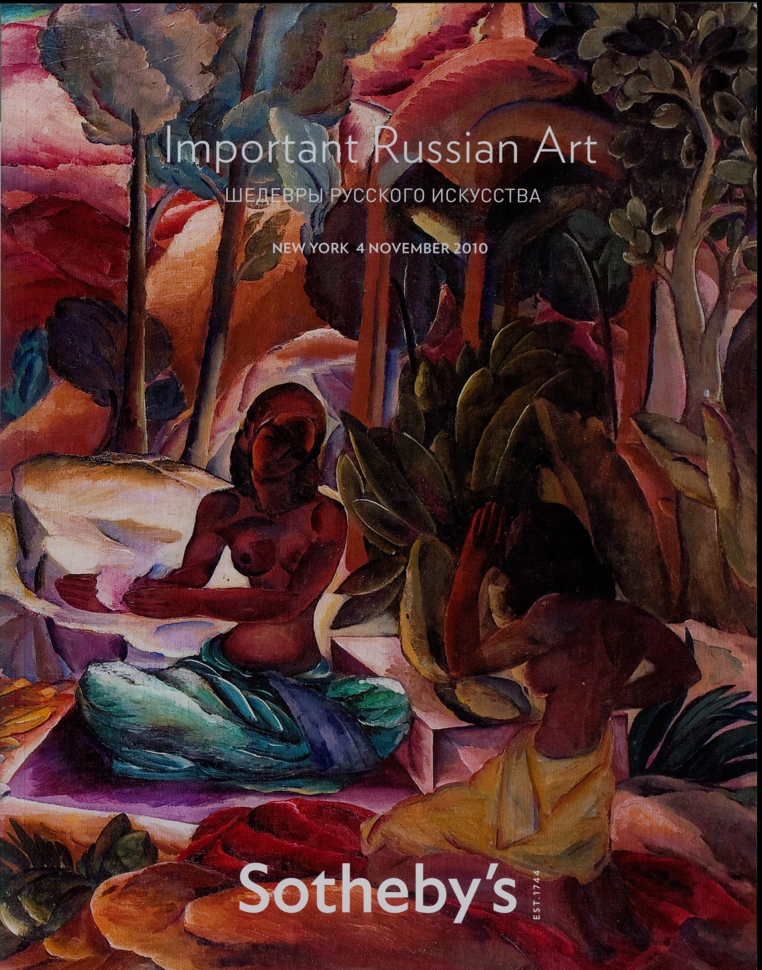 SOTHEBYS 11/4/2010 IMPORTANT RUSSIAN ART.NEW  